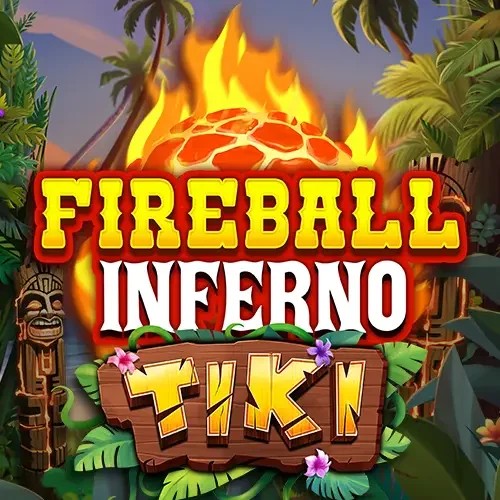 Fireball Inferno Tiki – slot by NetEnt, featured at holly-win.eu